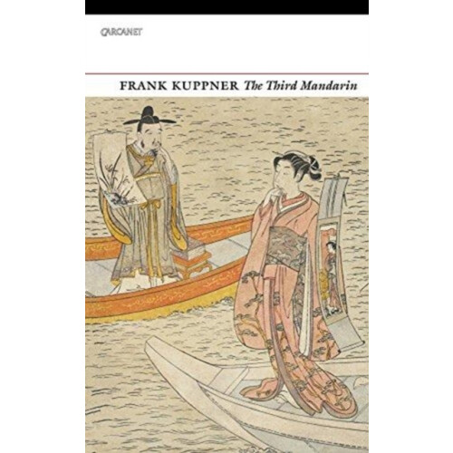 Third Mandarin by Frank Kuppner Paperback Book