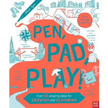 Pen Pad Play Over 50 Amazing Ideas for Drawing and Designing Paperback