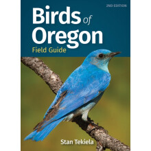 Birds of Oregon Field Guide by Stan Tekiela Paperback Book