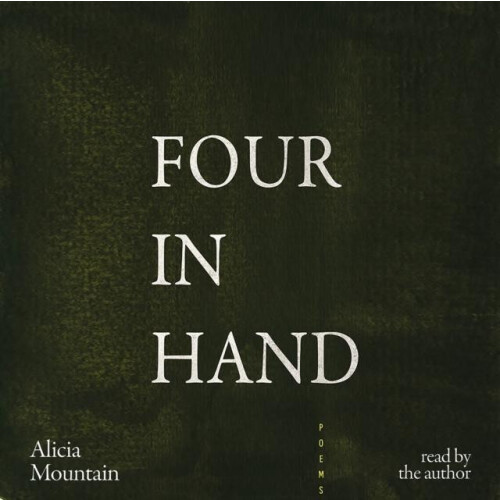 Four in Hand by Alicia Mountain Paperback Book