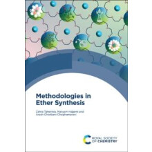Methodologies in Ether Synthesis by Zahra Taherinia Hardcover Book