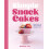 Simple Snack Cakes by Jennifer Lee Hardcover Book 1