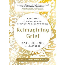 Reimagining Grief by Kate Doerge Paperback Book