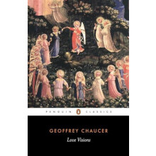 Love Visions by Geoffrey Chaucer Paperback Book