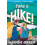 Take a Hike A Second Chance Forced Proximity Romance Set on a CrossCou 1