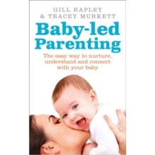 Babyled Parenting by Tracey Murkett Paperback Book