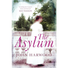 Asylum by John Harwood Paperback Book