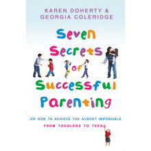Seven Secrets Of Successful Parenting by Karen Doherty Paperback Book