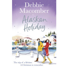 Alaskan Holiday by Debbie Macomber Paperback Book