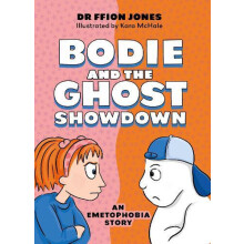 Bodie and the Ghost Showdown by Ffion Jones Paperback Book