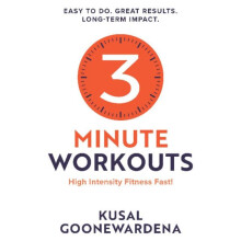 3 Minute Workouts by Kusal Goonewardena Paperback Book