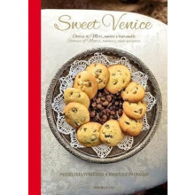 Sweet Venice by Alessandra Dammone Hardcover Book