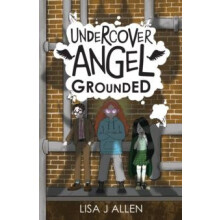 Undercover Angel Grounded by Lisa J Allen Paperback Book