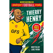 Greatest Football Stars Thierry Henry by Luke Paton Paperback Book
