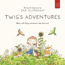 Twigs Adventures by Zoe Clipsham Paperback Book
