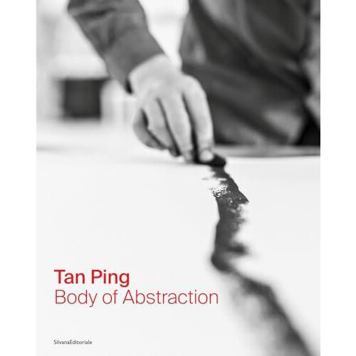 Tan Ping Body of Abstraction Paperback Book