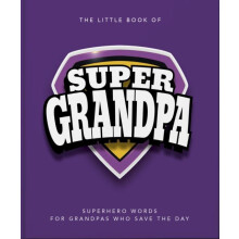 Little Book of SuperGrandpa by OH Hardcover Book