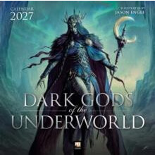 Dark Gods of the Underworld Illustrated by Jason Engle Wall Calendar 2