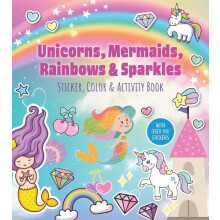 Unicorns Mermaids Rainbows Sparkles Sticker Color Activity Book by Edi