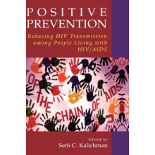 Positive Prevention Reducing HIV Transmission among People Living with