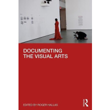 Documenting the Visual Arts Hardcover Book