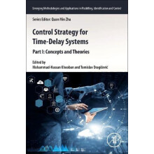 Control Strategy for TimeDelay Systems Part I Concepts and Theories Pa