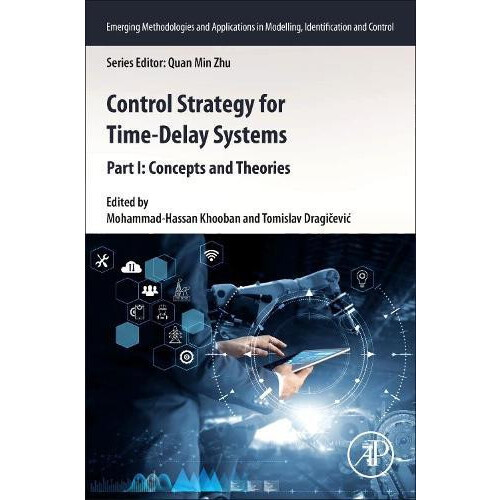 Control Strategy for TimeDelay Systems Part I Concepts and Theories Pa
