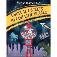 Unusual Objects in Fantastic Places by T. M. Murphy Paperback Book