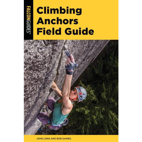 Climbing Anchors Field Guide by John Long Paperback Book