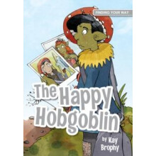 Happy Hobgoblin by Kay Brophy Paperback Book