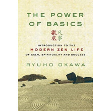 The Power of Basics by Ryuho Okawa Paperback Book