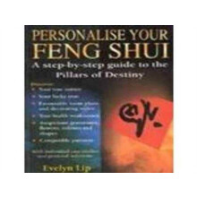 Personalise Your Feng Shui by Evelyn Lip Paperback Book