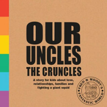 Our Uncles the Cruncles by Alex Waldron Hardcover Book