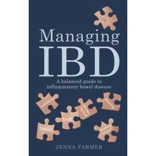 Managing IBD by Jenna Farmer Paperback Book