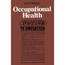 Occupational Health by G. Ffrench Paperback Book
