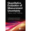 Quantitative Evaluation of Measurement Uncertainty Theory and Practice 1