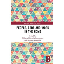 People Care and Work in the Home Hardcover Book