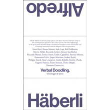 Alfredo Hberli Verbal Doodling 30 Years 30 Questions 30 Answers. Peopl
