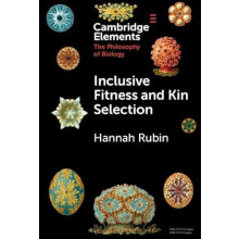Inclusive Fitness and Kin Selection by Hannah Rubin Hardcover Book