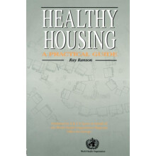 Healthy Housing A practical guide by Ray Ranson Paperback Book