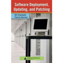 Software Deployment Updating and Patching by Bill Stackpole Hardcover