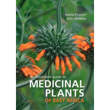 Medicinal Plants of East Africa by Abiy Yenesew Paperback Book
