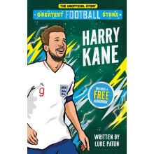 Greatest Football Stars Harry Kane by Luke Paton Paperback Book