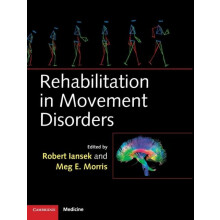 Rehabilitation in Movement Disorders Hardcover Book