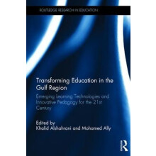 Transforming Education in the Gulf Region Hardcover Book