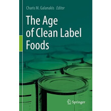 The Age of Clean Label Foods Paperback Book
