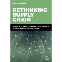 Rethinking Supply Chain Build a StrategyDriven Sustainable and Resilie