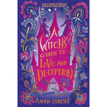 Witchs Guide to Love and Deception by Aamna Qureshi Paperback Book