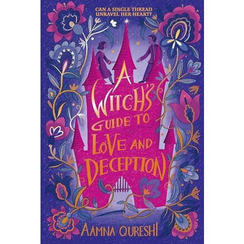 Witchs Guide to Love and Deception by Aamna Qureshi Paperback Book