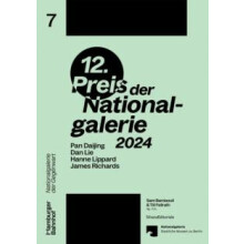 Preis der Nationalgalerie 2024 Pan Daijing. Dan Lie. Hanne Lippard. Ja